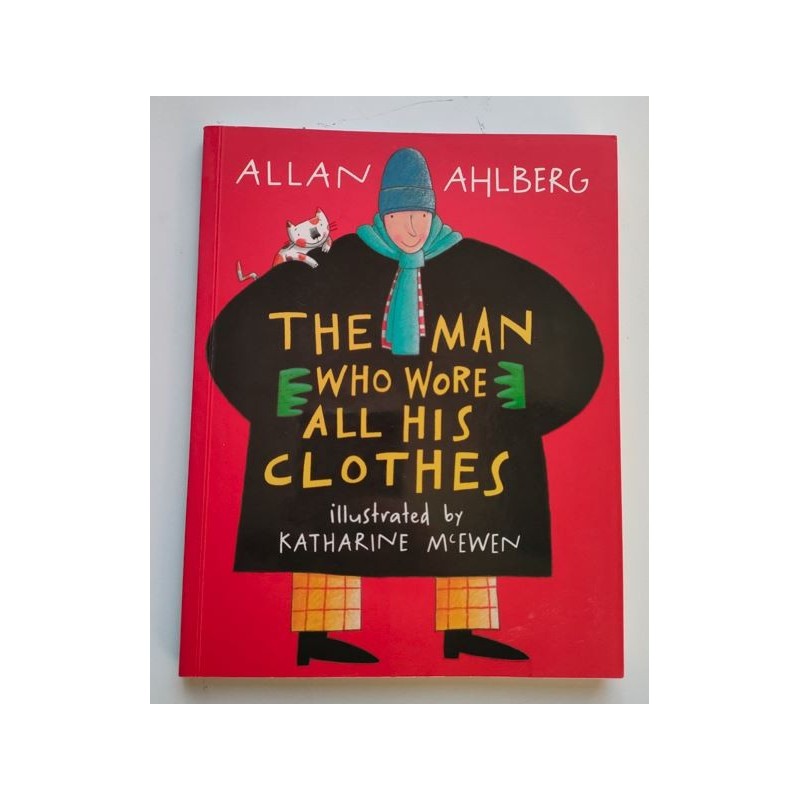 The man who wore all his clothes