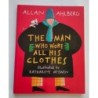 The man who wore all his clothes