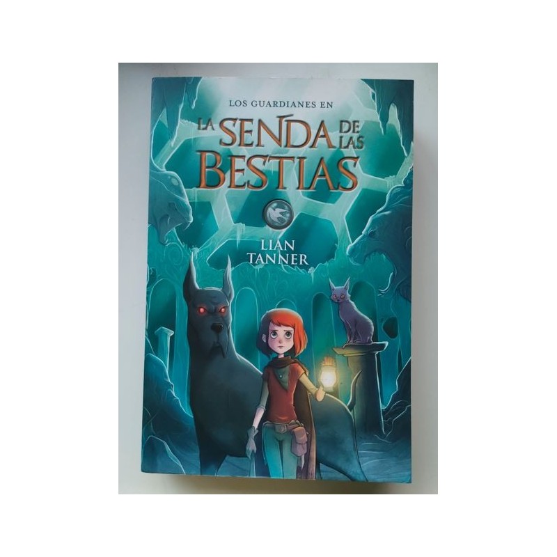 La senda de las bestias