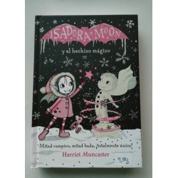 Isadora Moon y el hechizo Mágico