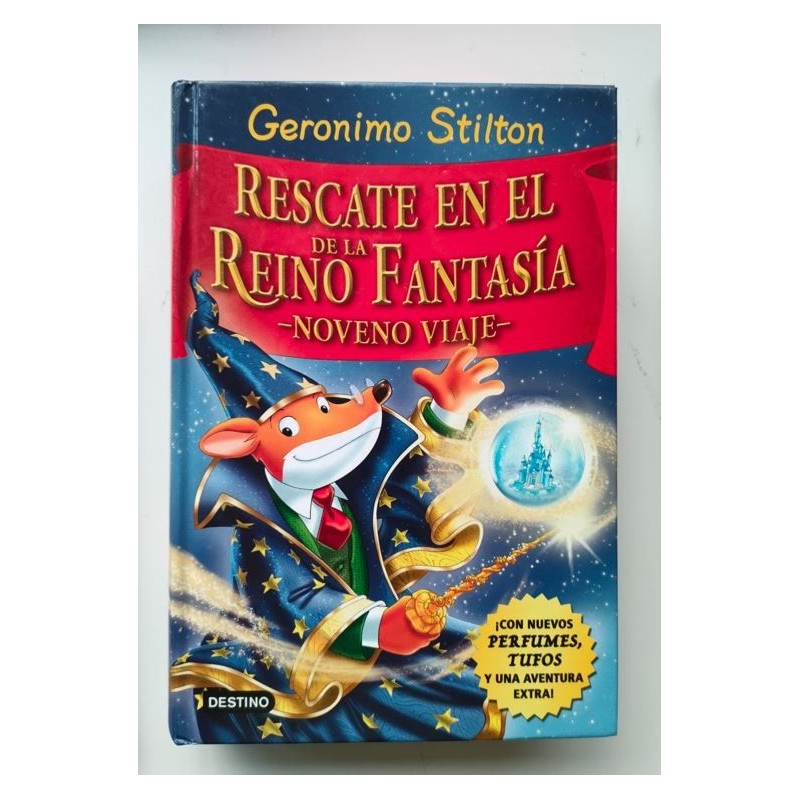 Rescate en el Reino de la Fantasía. Noveno viaje