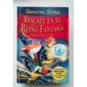 Rescate en el Reino de la Fantasía. Noveno viaje
