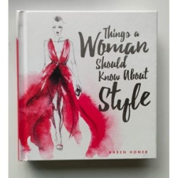 Things a woman should know about style