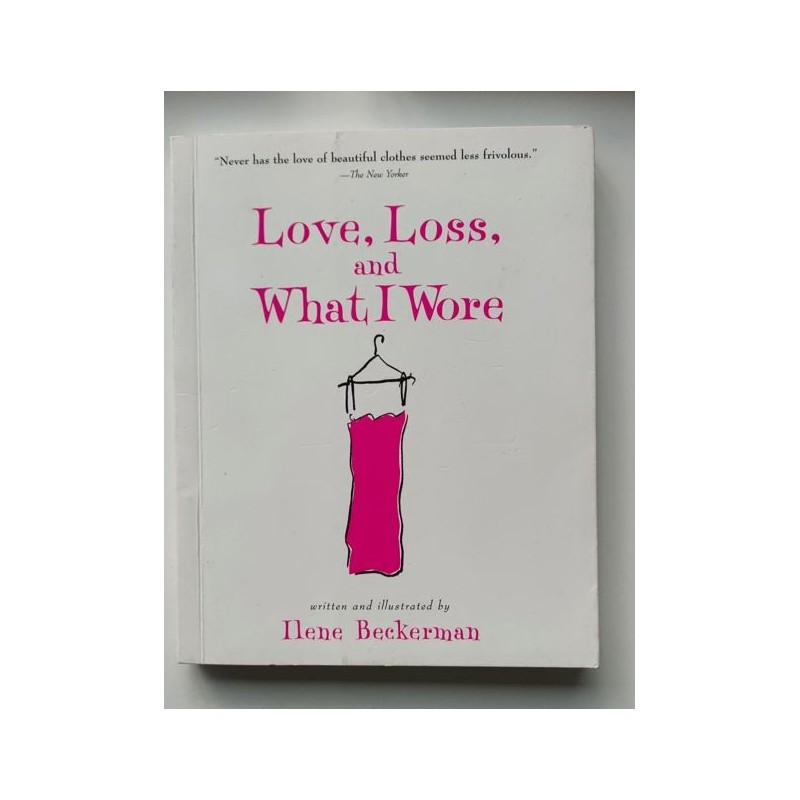 Love, loss and what I wore