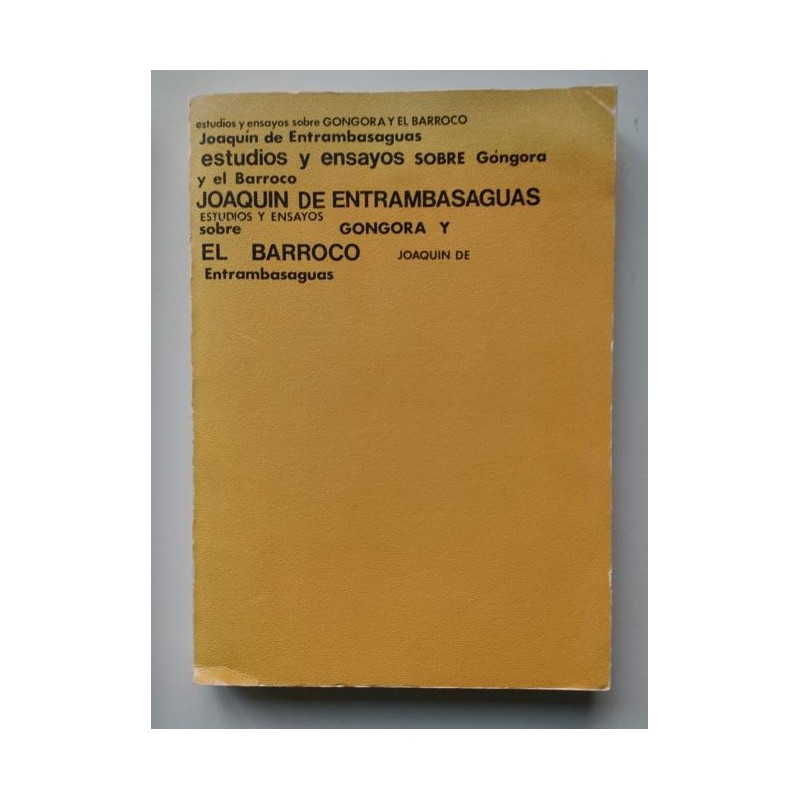 Estudios y ensayos sobre Góngora y el barroco