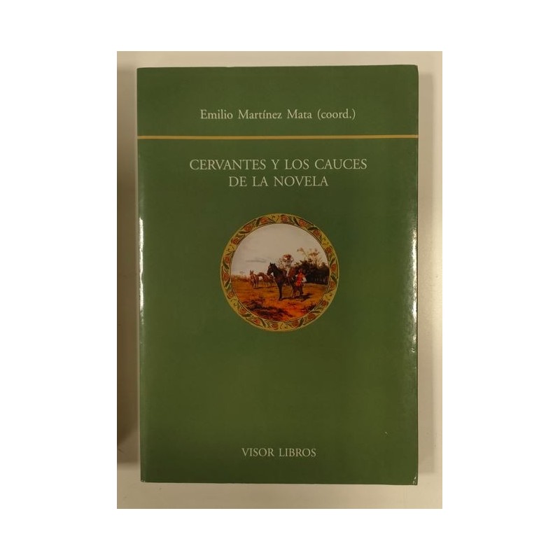 Cervantes y los cauces de la novela