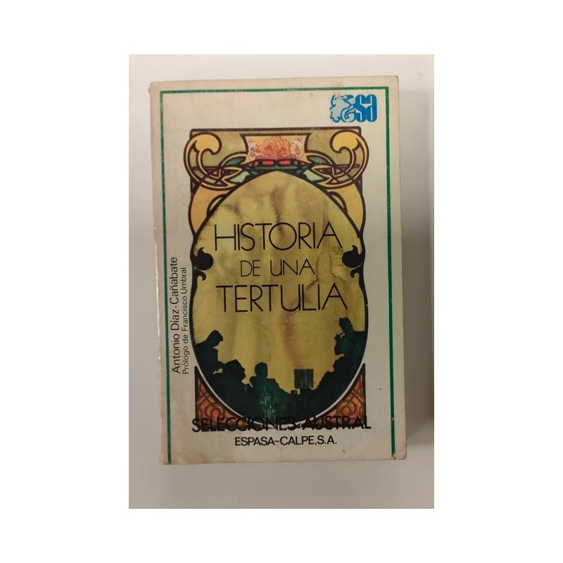 Historia de una tertulia