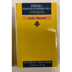 Poesía postcontemporánea. Cuatro estudios y una introducción