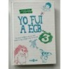 Yo fui a EGB 3