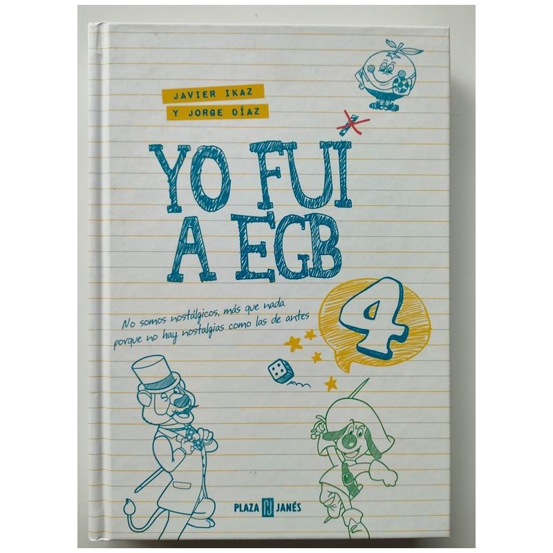 Yo fui a EGB 4