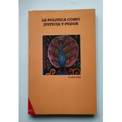 La política como justicia y pudor