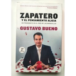 Zapatero y el pensamiento de Alicia