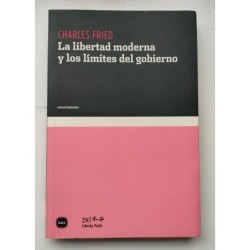 La libertad moderna y los límites del gobierno