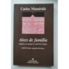 Aires de familia. Cultura y sociedad en América Latina