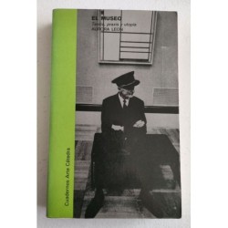 El museo, teoría, práxis, utopía