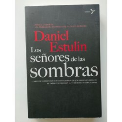 Los señores de las sombras