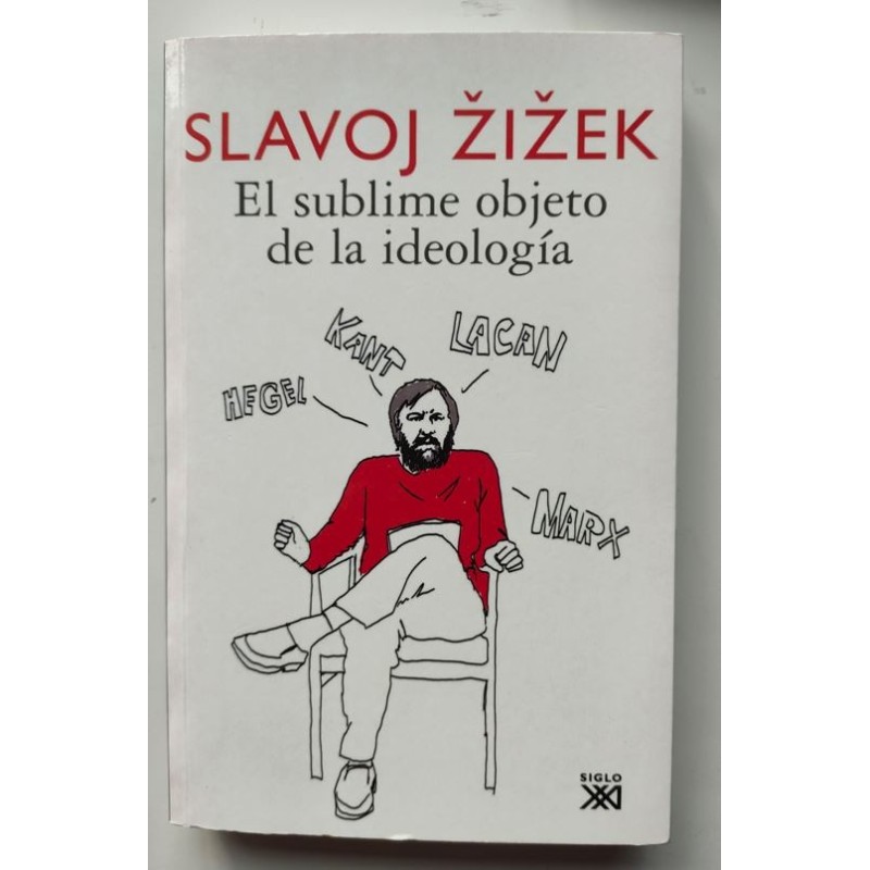 El sublime objeto de la ideología