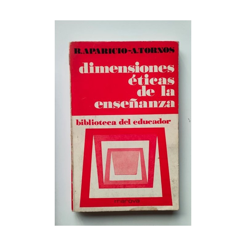 Dimensiones éticas de la enseñanza