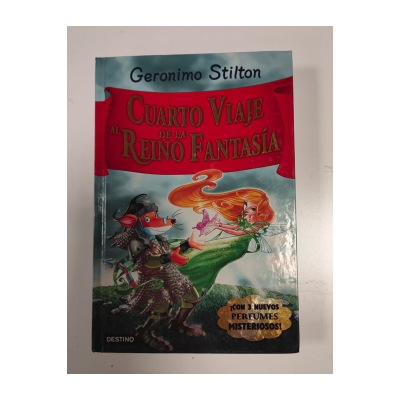 Cuarto viaje al reino de la fantasía