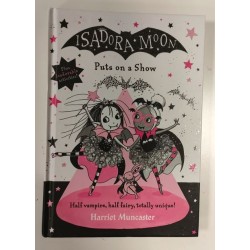 Isadora Moon. Puts on a show