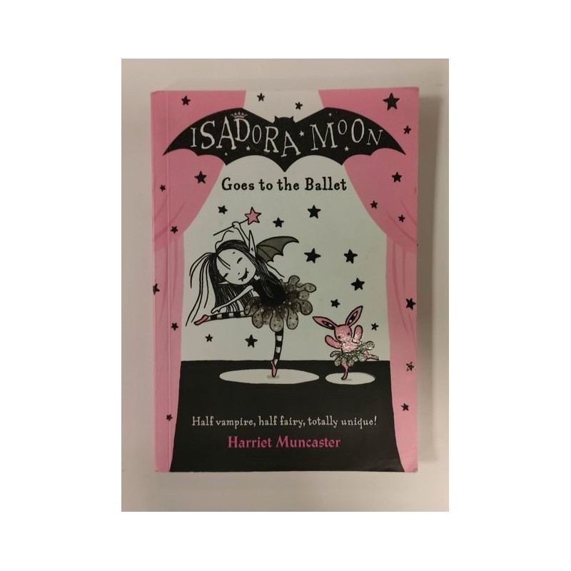 Isadora Moon goes to the ballet