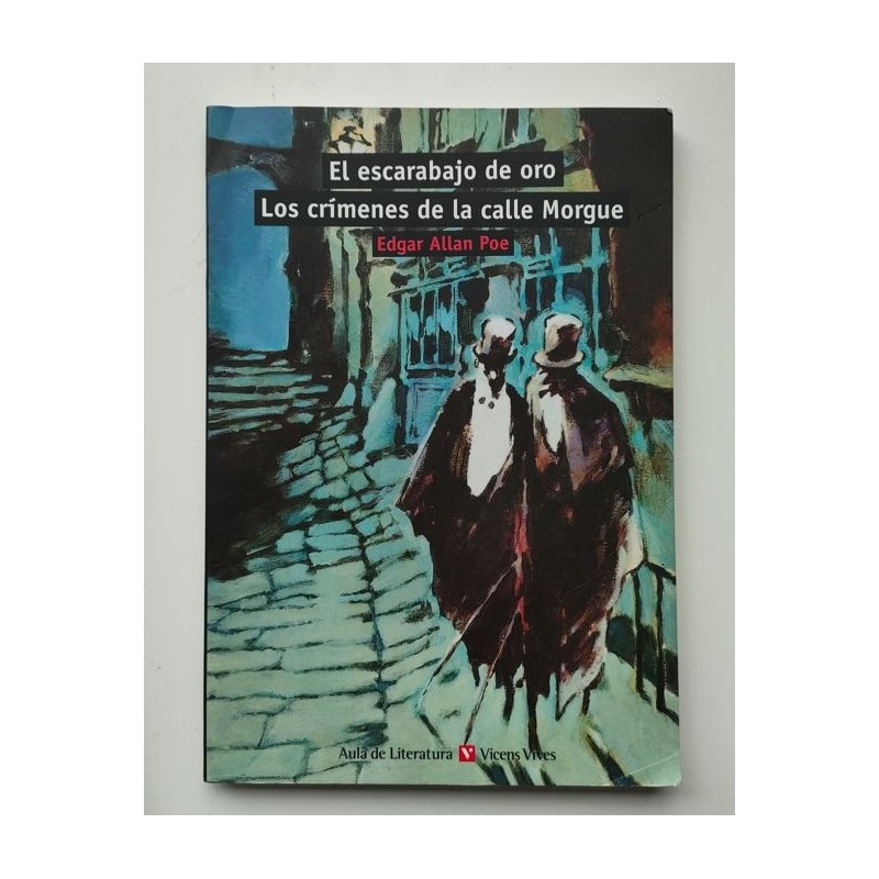 El escarabajo de oro- Los crímenes de la Calle Morgue