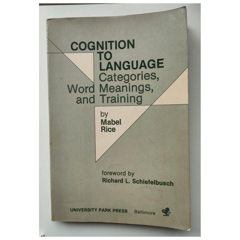 Cognition to language. Categories, word meanings and training
