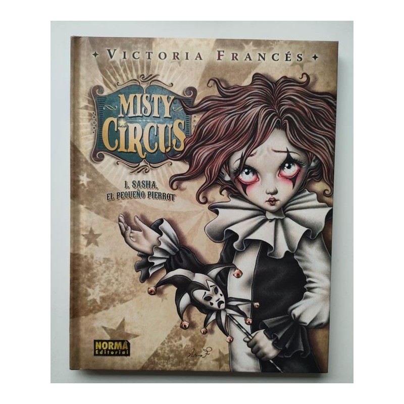 Misty Circus. Sasha el pequeño Pierrot