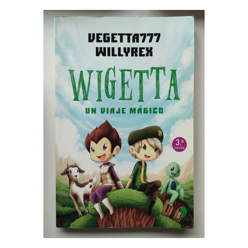 Wigetta. Un viaje mágico