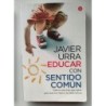 Educar con sentido común