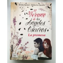 El Verano de los Ángeles Oscuros. La Promesa