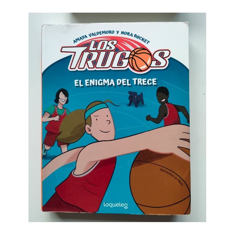 Los trugos. El enigma del trece