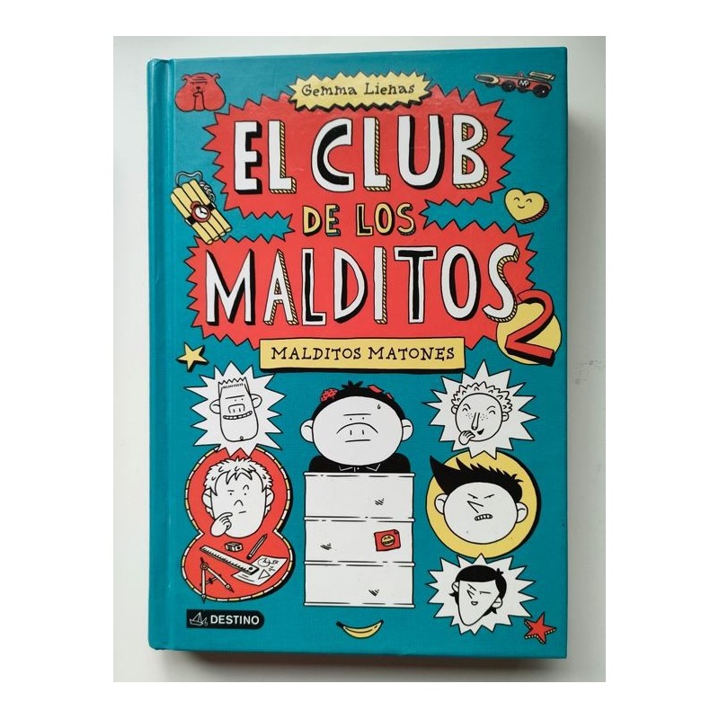 El club de los malditos. Malditos matones