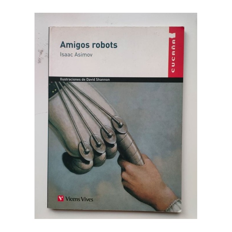 Amigos robots. Adaptado