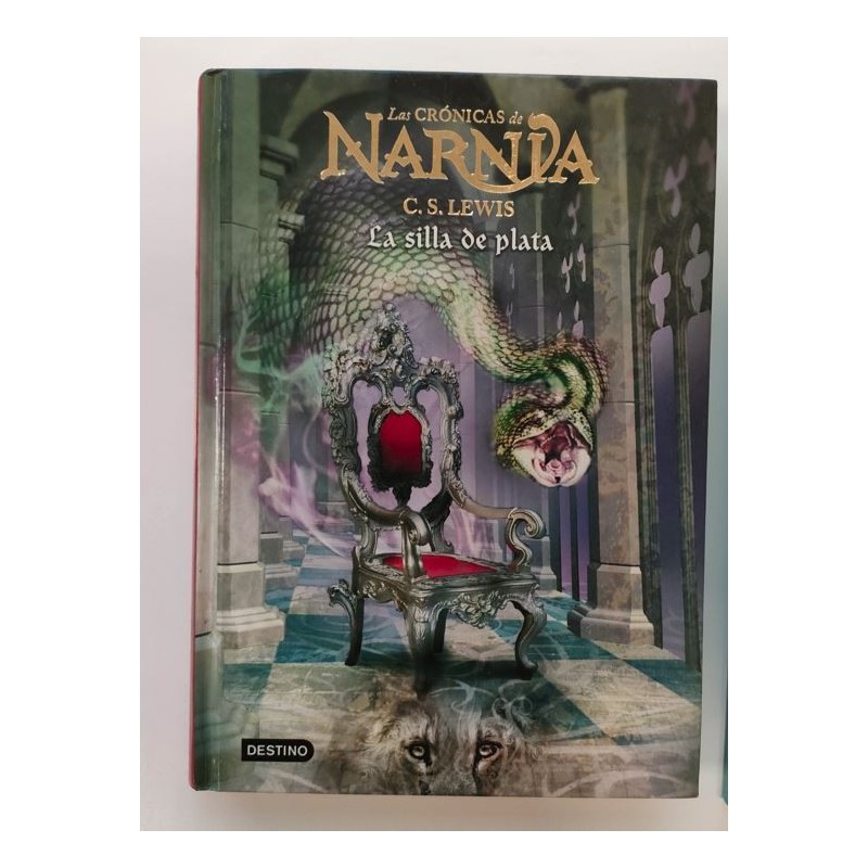 Las crónicas de Narnia 6.La silla de plata