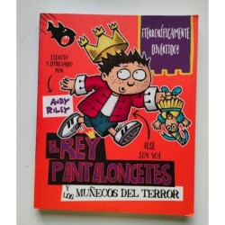 El rey pantaloncetes y los muñecos del terror