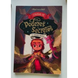 Colegio de poderes secretos. El conjuro mágico