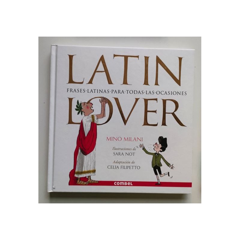 Latin lover. Frases latinas para todas las ocasiones