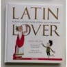 Latin lover. Frases latinas para todas las ocasiones