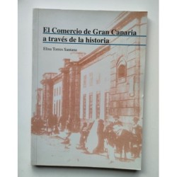 El comercio de Gran Canaria a través de la historia