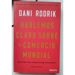 Hablemos claro sobre el comercio mundial