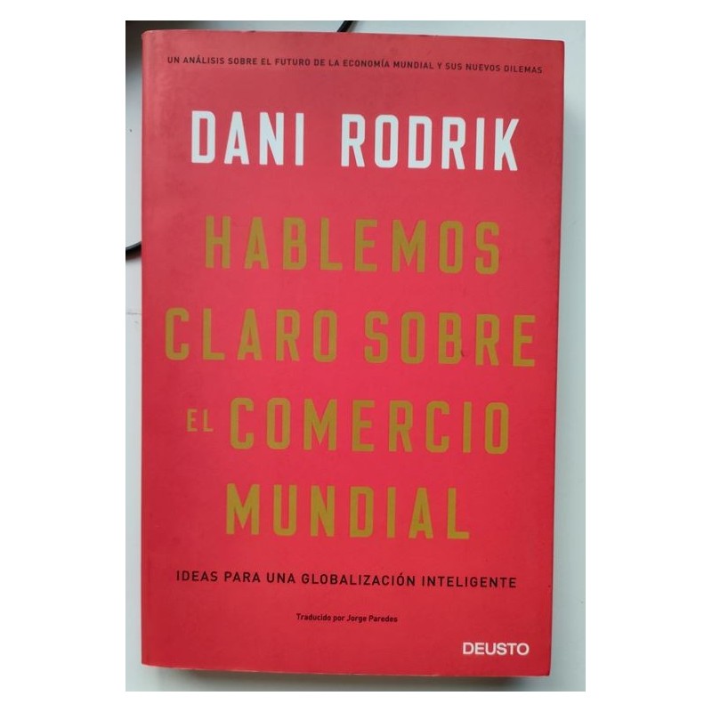 Hablemos claro sobre el comercio mundial