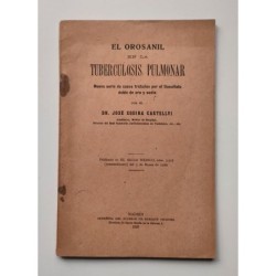El orosanil en la tuberculosis pulmonar