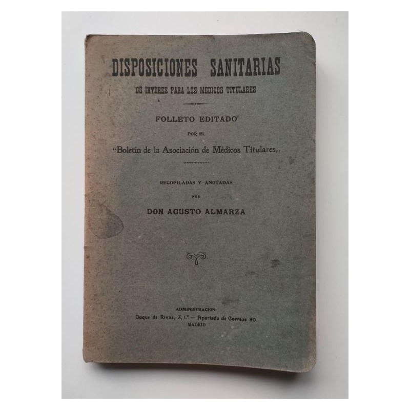 Disposiciones sanitarias de interés para los médicos titulares