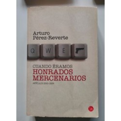 Cuando éramos honrados mercenarios