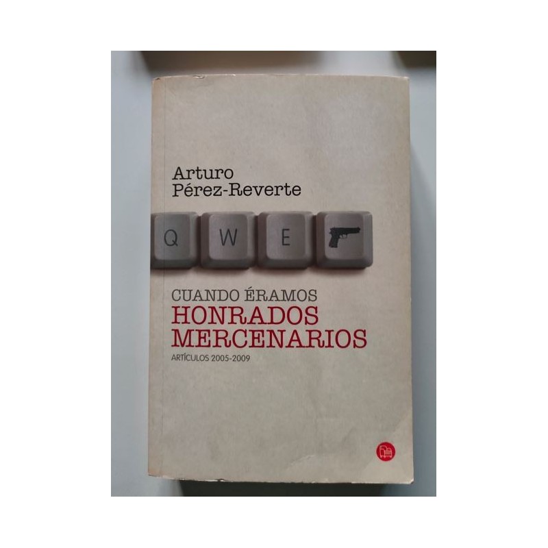 Cuando éramos honrados mercenarios