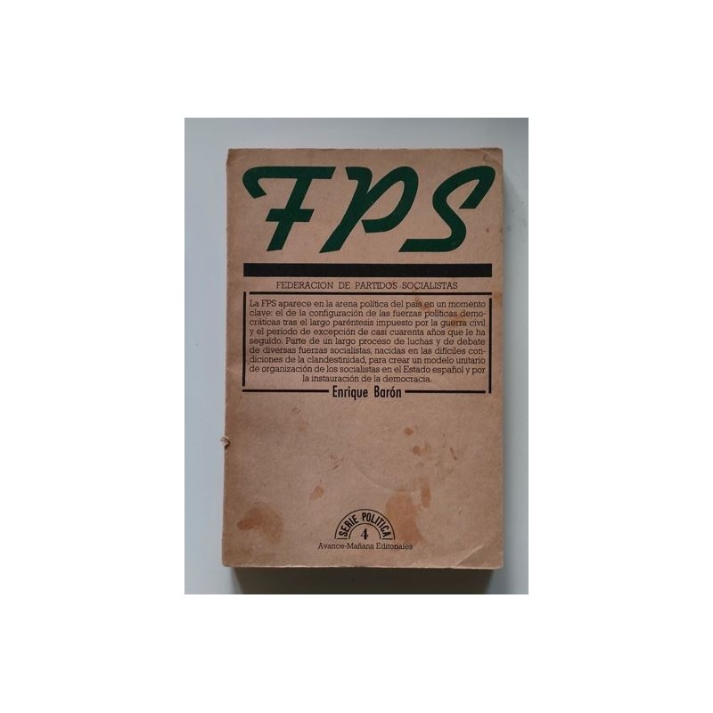 FPS  Federación de Partios Socialistas