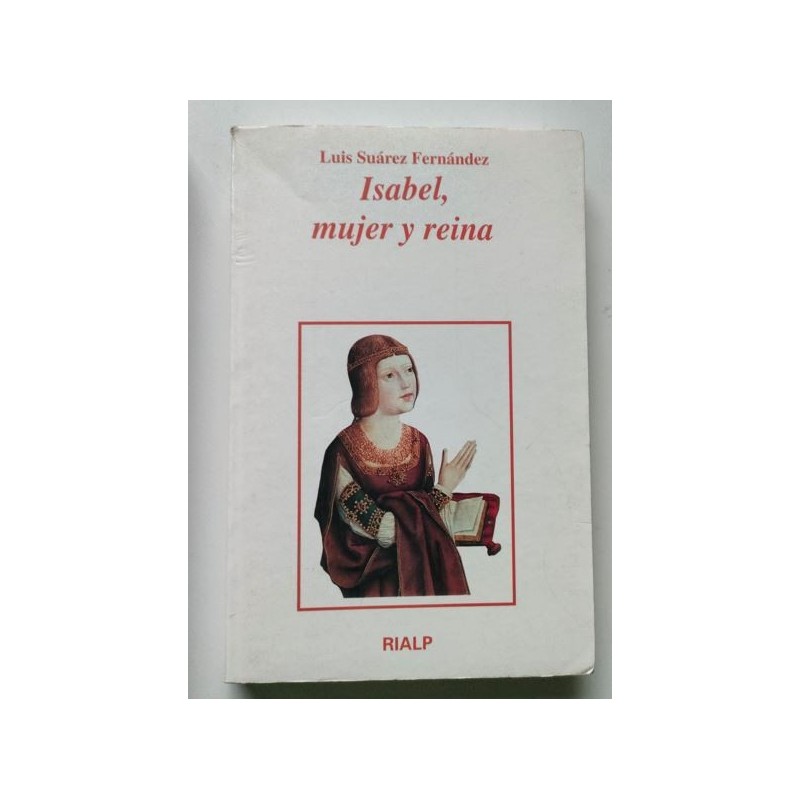 Isabel, mujer y reina