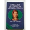 Catalina de Aragón, mujer legítima de Enrique VIII
