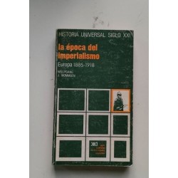 La época del imperialismo. Europa 1885-1918
